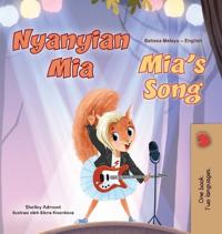 Mia's Song (Malay English Bilingual Book for Kids)