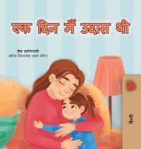 Bokomslag for "When I am Gloomy (Hindi Children's Book)"