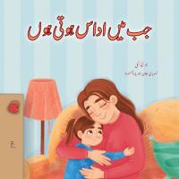When I am Gloomy (Urdu Children's Book)