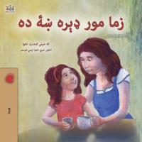 My Mom is Awesome (Pashto Book for Kids)