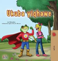 Being a Superhero (Zulu Children's Book)