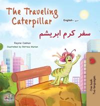 The Traveling Caterpillar (English Dari Bilingual Children's Book)