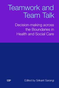 Teamwork and Team Talk