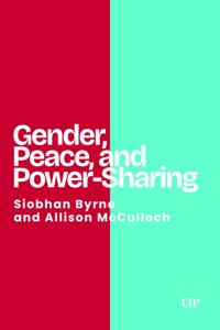 Gender, Peace, and Power-Sharing