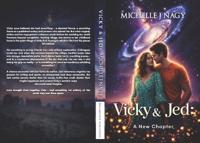 Vicky & Jed: A New Chapter