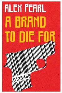 A Brand to Die For
