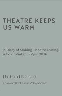 Theatre Keeps Us Warm