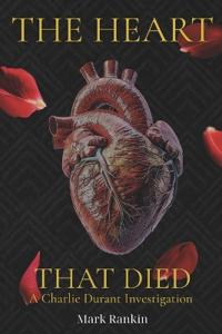 The Heart That Died