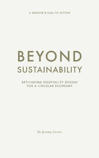 Beyond Sustainability