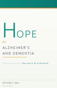 Hope for Alzheimer's and Dementia
