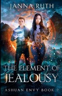 The Element of Jealousy