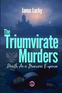 The Triumvirate Murders