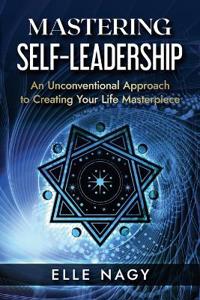 Mastering Self-Leadership