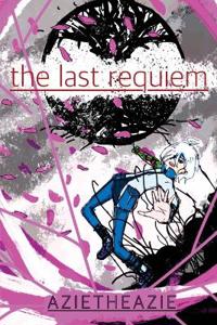 The Last Requiem
