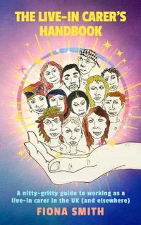 The Live-In Carer's Handbook