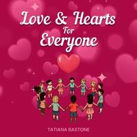 Love & Hearts for Everyone