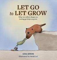 Let Go to Let Grow