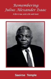 Remembering Julius Alexander Isaac