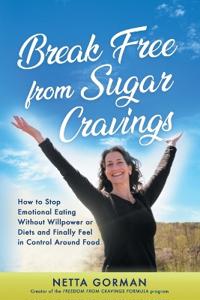 Break Free from Sugar Cravings