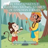 Flying Monkeys & Floating Stones