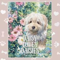 Daisy Loves Daisies