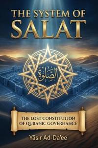 The System of Salat