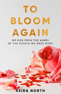 To Bloom Again