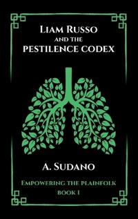 Liam Russo and the Pestilence Codex