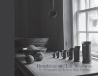 Heartbeats & Life Measures