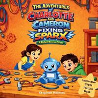 The Adventures of Charlotte and Cameron