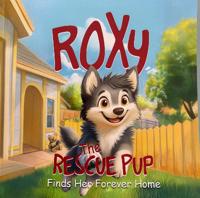 Roxy the Rescue Pup