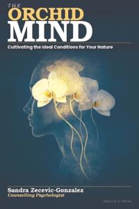 The Orchid Mind