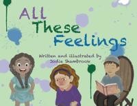 All These Feelings