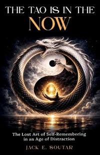 The Tao is in the Now