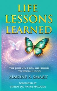 Life Lessons Learned