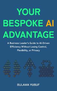 Your Bespoke AI Advantage