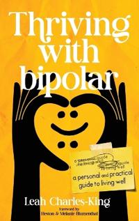 Thriving With bipolar