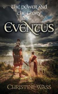 The Power and the Glory - Eventus