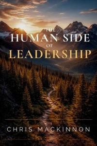 The Human Side of Leadership