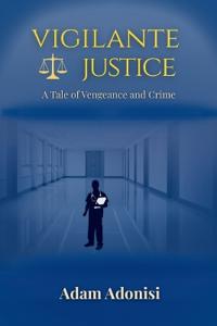 Vigilante Justice