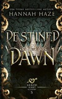 Destined Dawn