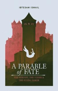 A Parable of Fate
