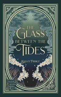 The Glass Between the Tides
