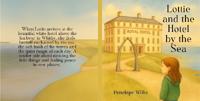 Lottie and the Hotel by the Sea