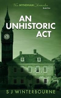 An Unhistoric Act