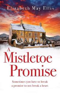 A Mistletoe Promise