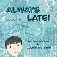 Always Late