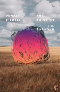 The Thistles of the Baragan