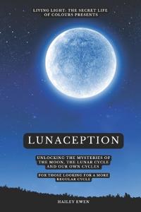 Lunaception