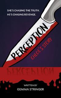 Perception: Chloe's Story